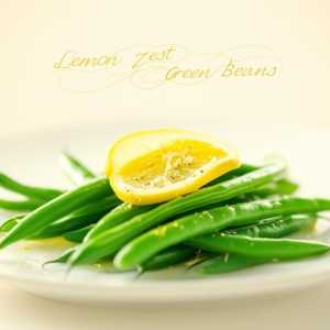 Lemon Zest Green Beans